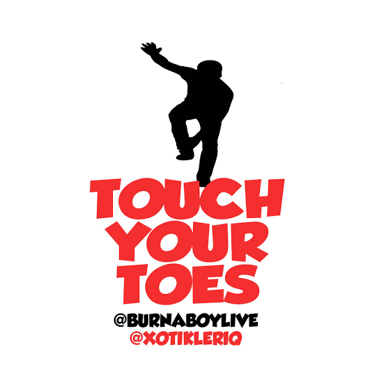 Burna Boy Touch Your Toes