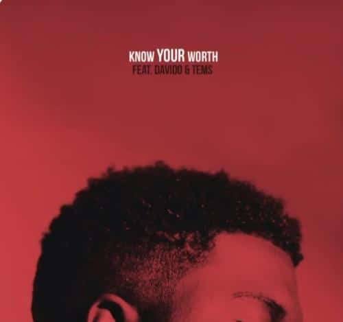 Khalid X Disclosure Know Your Worth Remix Ft Tems Davido